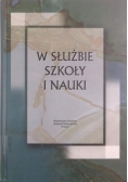 W służbie szkoły i nauki