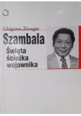 Szambala. Święta ścieżka wojownika