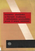 Batowski Irredenta niemiecka w Europie środkowej i południowo-wschodniej przed II wojną światową