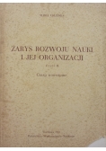 Zarys rozwoju nauki i jej organizacji. Część II
