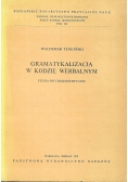 Gramatykalizacja w kodzie werbalnym
