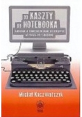 Od Kaszty do notebooka