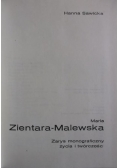 Maria Zientara-Malewska. Zarys monograficzny życia i twórczości