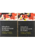 Bogusław - Leksykon kompozytorów XX wieku, tom I-II