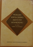 Problemy współczesnej medycyny wewnętrznej