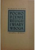 Pochodzenie religii i wiary w Boga, 1949 r.