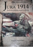 Jura 1914 śladami wielkiej wojny na Jurze