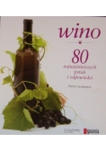 Wino 80 najważniejszych pytać i odpowiedzi