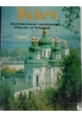 Kiev. Architectural Landmarks