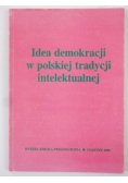 Idea demokracji w polskiej tradycji intelektualnej