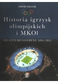 Historia igrzysk olimpijskich i MKOL od Aten do Londynu 1894-2012
