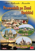 Przewodnik po Ziemi Opolskiej