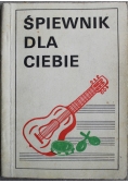 Śpiewnik dla ciebie