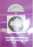 Psychologia ogólna: Temperament inteligencja