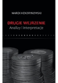 Drugie wejrzenie Analizy i interpretacje