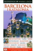 Barcelona i Katalonia Przewodniki wiedzy i życia