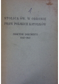 Stolica Św. w obronie praw Polskich katolików