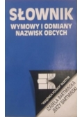 Słownik wymowy i odmiany nazwisk obcych