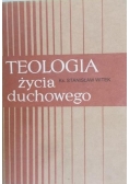 Teologia życia duchowego