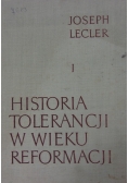 Historia tolerancji w wieku reformacji. Tom I