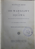 Od Warszawy do Ojcowa 1925 r