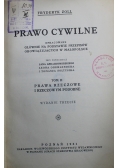 Prawo cywilne Tom II 1931 r.