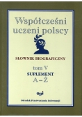 Współcześni uczeni polscy. Słownik biograficzny, Tom V