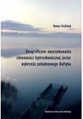 Geograficzne uwarunkowania zmienności hydrochemicznej jezior wybrzeża południowego Bałtyku