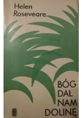 Bóg dał nam dolinę