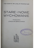 Stare i nowe wychowanie 1938 r.