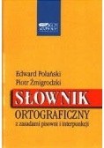 Słownik ortograficzny z zasadami pisowni i interpunkcji