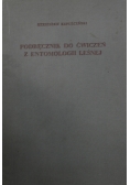 Podręcznik do ćwiczeń z entomologii leśnej