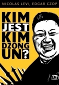 Kim jest Kim Dzong Un