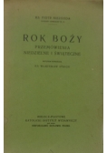 Rok Boży przemówienia  niedzielne i świąteczne,  1929 r.