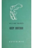 Kiedy umieram