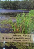 Turystyka i rekreacja na obszarach niezurbanizowanych
