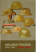 Wojsko Polskie 1939 - 1945 Barwa i Bron