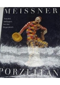Meissner Porzellan