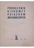 Podręcznik kierowcy pojazdów mechanicznych, 1946 r.