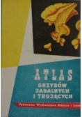 Atlas grzybów jadalnych i trujących