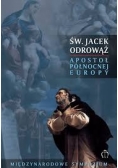 Św. Jacek Odrowąż Apostoł północnej Europy
