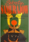 Sekrety samurajów. Sztuki walki średniowiecznej Japonii