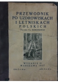 Przewodnik po uzdrowiskach i letniskach polskich