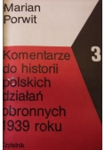 Komentarze do historii polskich działań obronnych 1939 r.