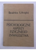 Psychologiczne aspekty fizycznego inwalidztwa