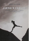 Jawnie w ukryciu