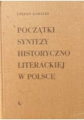 Początki syntezy historycznoliterackiej w Polsce
