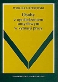 Osoby z upośledzeniem umysłowym w sytuacji pracy