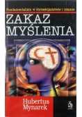 Zakaz myślenia Fundamentalizm w chrześcijaństwie i islamie