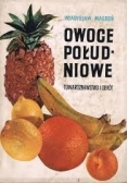 Owoce południowe